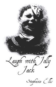 Title: Laugh with Jolly Jack, Author: Stephanie Ellis