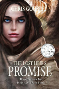 Title: The Lost Heir's Promise: Book Three of the Inheritance Ring Series, Author: Chris Gourley