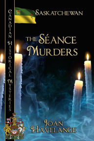 Title: The Séance Murders, Author: Joan Havelange