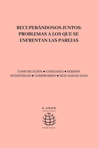 Recuperándonos juntos: Problemas a los que se enfrentan las parejas