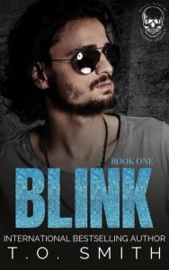 Title: Blink: An MC Romance, Author: T. O. Smith