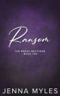 Ransom: A Brash Brothers Romance