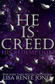 Title: He is... Creed Part Two, Author: Lisa Renee Jones