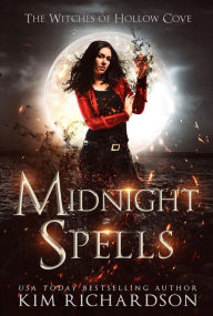 Title: Midnight Spells, Author: Kim Richardson