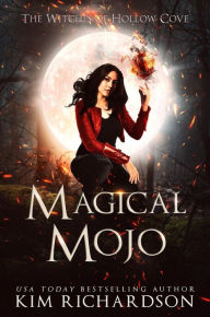 Title: Magical Mojo, Author: Kim Richardson