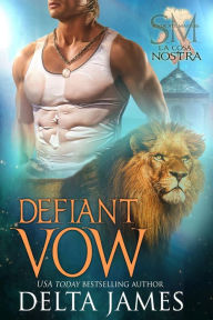 Title: Defiant Vow: A Dark Paranormal Mafia Romance, Author: Delta James