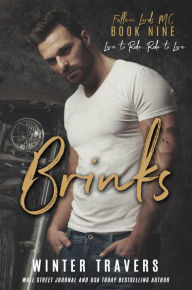 Title: Brinks, Author: Winter Travers