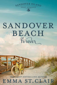 Title: Sandover Beach Forever, Author: Emma St. Clair