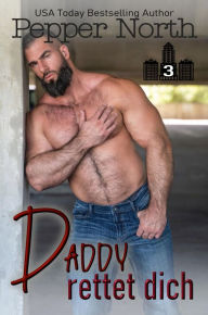Title: Daddy rettet dich, Author: Pepper North