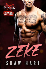 Title: Zeke, Author: Shaw Hart