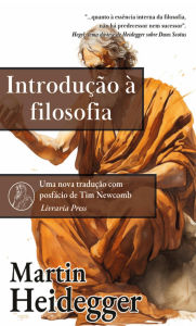 Title: Introdução à Filosofia, Author: Martin Heidegger