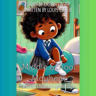 Title: Middle School Mayhem: Serenity's Hilarious Adventures, Author: Louis Cager