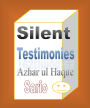 Silent Testimonies