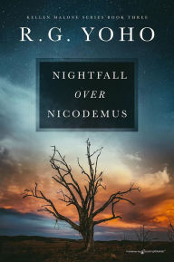 Title: Nightfall over Nicodemus, Author: R. G. Yoho