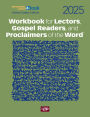 Workbook for Lectors, Gospel Readers, and Proclaimers of the Word® 2025: United States Edition, Reflowable Layout E-book Edition