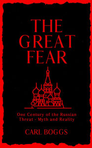 Title: The Great Fear, Author: Carl Boggs