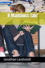 Final Mansion Tale