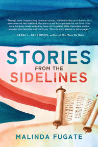 Title: Stories from the Sidelines, Author: Malinda Fugate