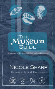 Title: The Museum Guide: a novella, Author: Nicole Sharp