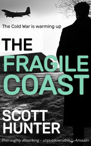 Title: The Fragile Coast: Cameron Kyle 2, Author: Scott Hunter