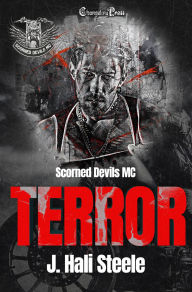 Title: Terror (Scorned Devils MC 2): A Contemporary LGBTQ MC Romance, Author: J. Hali Steele