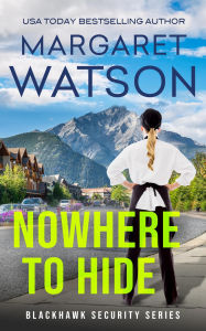 Title: Nowhere To Hide, Author: Margaret Watson