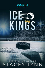 Title: Ice Kings Box Set, Books 1-3, Author: Stacey Lynn