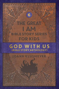 Title: God With Us, Author: Joann Klusmeyer