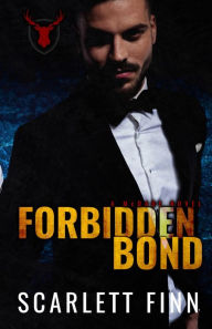 Title: Forbidden Bond, Author: Scarlett Finn