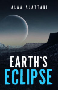 Title: Earth's Eclipse, Author: Alaa Abdul Razzaq