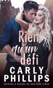 Title: Rien qu'un défi, Author: Carly Phillips