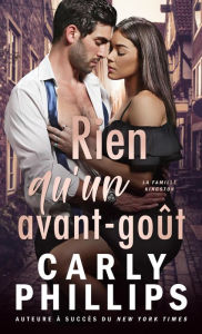 Title: Rien qu'un avant-goût, Author: Carly Phillips