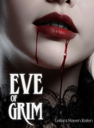Title: Eve of Grim, Author: Leilani Raven