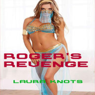 Title: Roger's Revenge, Author: Laura Knots