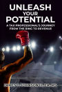 UNLEASH YOUR POTENTIAL: A Tax Professional's Journey From the Ring to Revenue