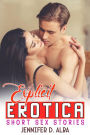 Explicit Erotica Short Sex Stories (Vol 1): A collection of Adult Explicit Romance, Erotic Taboo and Dirty Stories for Men and Women