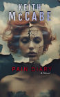 Pain Diary (A Dark Mystery Thriller of Family Secrets)