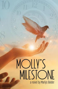 Title: Molly's Milestone, Author: Marlys Beider
