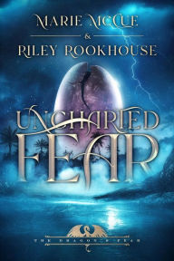 Title: Uncharted Fear: World of Heavenfall, Author: Riley Rookhouse