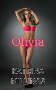 Title: Olivia Lesbian Rough Sex, BDSM, Author: Katrina Millings