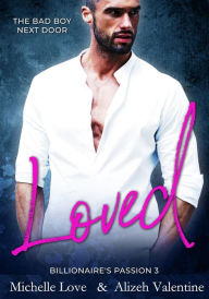 Title: Loved: The Bad Boy Next Door, Author: Michelle Love