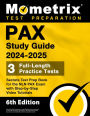 PAX Study Guide 2024-2025 - 3 Full-Length Practice Tests, Secrets Test Prep Book for the NLN PAX Exam: [6th Edition]