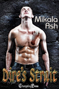 Title: Dire's Strait (Protect and Serve 13): A Paranormal Women's Fiction Novella, Author: Mikala Ash