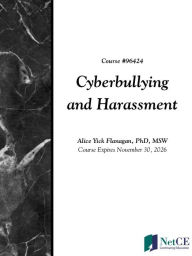 Title: Cyberbullying and Harassment, Author: NetCE