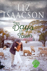Title: Ten Days in Town, Author: Liz Isaacson