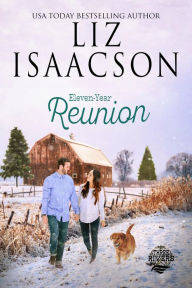 Title: Eleven Year Reunion, Author: Liz Isaacson