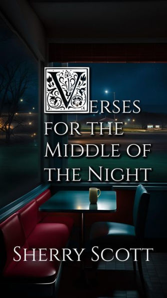 Verses for the Middle of the Night