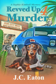 Download google books forum Revved Up 4 Murder (English Edition) by J. C. Eaton