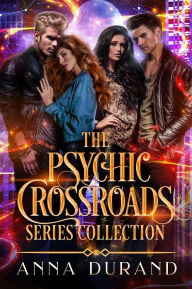 The Psychic Crossroads Series Collection: Books 1-3