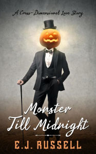 Title: Monster Till Midnight, Author: E. J. Russell